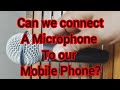 #How to connect a #🎤 to Mobile #mini mixer amplifier