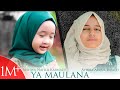Aishwa Nahla Karnadi ft Ayisha Abdul Basith Ya Maulana cover Sabyan