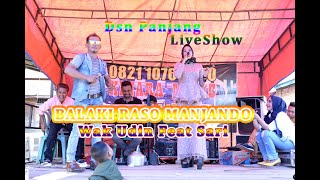 LAGU JAMBI ~BALAKI RASO MANJANDO || WAK UDIN FEAT SARI ~ Official Video Music  L.a Channel Bungo