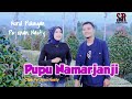 Pupu Namarjanji - Pe Unan Nasty & Nurul Pulungan - Lagu Remix Tapsel Madina