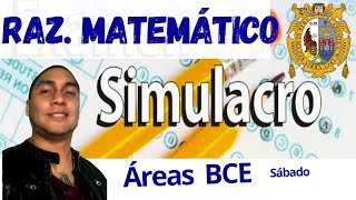 🔴 SIMULACRO SAN MARCOS 2025 Solucionario 🔢 RAZONAMIENTO MATEMÁTICO Área B C E