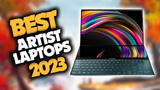 Best Laptop For Artists in 2023 (Top 5 Picks For Any Budget)