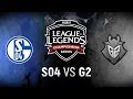 S04 vs. G2 - Week 6 Day 2 | EU LCS Summer Split | FC Schalke 04 vs. G2 Esports (2018)