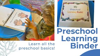Preschool Learning Binder: Learn the Basics!