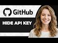 How to Hide an API Key on GitHub (Step By Step) (2026 Guide)