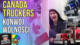 Canada Truckers: Konwój Wolności