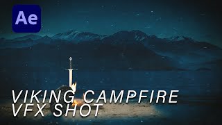 Viking Campfire VFX Shot in After Effects