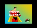 super geeks 30