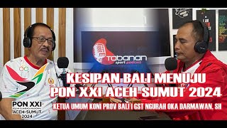 🔴BALI ROAD PON TO ACEH-SUMUT 2024 (KETUA UMUM KONI PROVINSI BALI)‼️