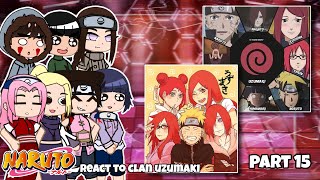 naruto friend react to future // clan uzumaki // gacha react