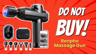 DON'T BUY RENPHO Massage Gun BEFORE WATCHING THIS! 😱 | 7 Reasons Not To Buy