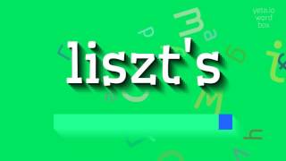 ԻՆՉՊԵՍ ԱՍԵԼ ԼԻՍՏԻ.  #listzt's (HOW TO SAY LISZT'S? #liszt's)