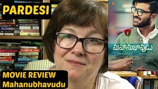 Movie Review | Mahanubhavudu | Sharwanand | on Pardesi