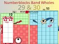 [Official] Numberblocks band wholes 29 & 30 (The end yet again.)