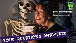 Inside the mortuary - Indentification & embalming fluids