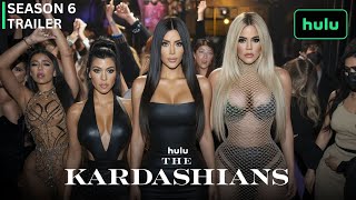 The Kardashians Season 6 | Trailer | Hulu