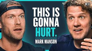 21 Harsh Truths About Why You’re Still Lost - Mark Manson