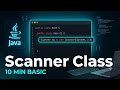 Scanner Class in Java | Basic Input Program in Under 10 Minutes 💻