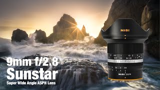 NiSi 9mm f/2.8 Sunstar Super Wide Angle ASPH Lens