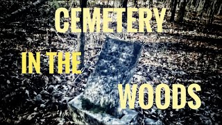 Old Cemetery in the woods - WTDWD Episode 251