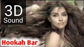 [3D Audio] Tera Pyar Hookah Bar 3D Song - Khiladi 786 | T-Series Music