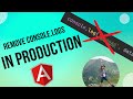 Angular - How to remove console.logs in production build