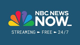 LIVE: NBC News NOW - May 31
