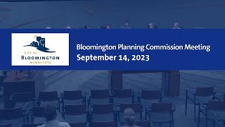 September 14, 2023 Bloomington Planning Commission Meeting