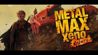 (#1) メタルマックスゼノ リボーン 【 Metal Max Xeno Reborn 】 PC版 日本語