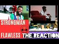 🇬🇭Strongman Burner | Flawless with this flow | Flawless The Reaction