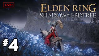 【Live4K】Elden Ring: Shadow of the Erdtree  ฝากหน่อยยูทูป #4