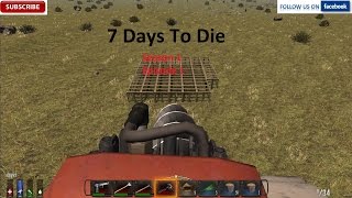7 Days To Die Season 1 Episode 1