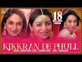 Kikkaran De Phull - Munda Hi Chahida | (Full HD) | Mannat Noor | Neeru Bajwa | Harish Verma