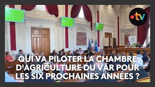 Qui va piloter la chambre d'agriculture du Var pour les six prochaines années ?