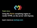 Marko templating engine and server-side HTML rendering with Express (Episode 1)