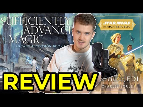 Light of the Jedi/Sufficiently Advanced Magic – REVIEW