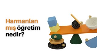 Harmanlanmış Öğrenme Nedir?