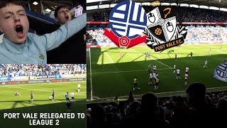 IT ALL GOES DOWN TO THE FINAL DAY !! PORT VALE RELEGATED !! BOLTON 2-0 PORT VALE !!! BWFC V PVFC