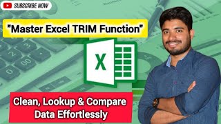 Mastering Excel TRIM Function: Definition \u0026 Use Cases for Data Cleansing, VLOOKUP \u0026 Comparison