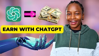 Use ChatGPT to Make Money Online