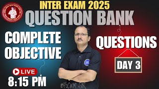 OBJECTIVE OF QUESTION BANK FOR 12TH BIHAR BOARD EXAM 2025, DAY - 3