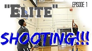 Elite basketball training Ep1: Become a better shooter