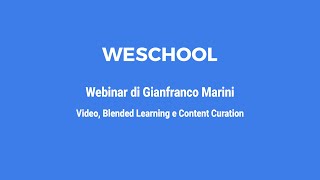 WeSchool - webinar con Gianfranco Marini: audio e video digitali nella didattica.