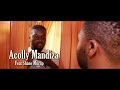 ACOLLY MANDIZA - NI SONGO NYAMA Ft Shane Murlip (TRAILER)