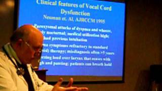 Vocal cord dysfunction - Dr. Sidney Braman 2/2