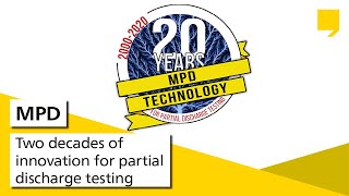 20 Years of MPD technology – Two decades of innovation for partial discharge testing