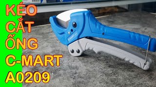 KÉO CẮT ỐNG NHỰA C-MART A0209 GIÁ 121K