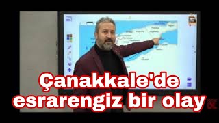 ÇANAKKALE'DE YAŞANMIŞ BİR OLAY (MEHMET CELAL ÖZYILDIZ)