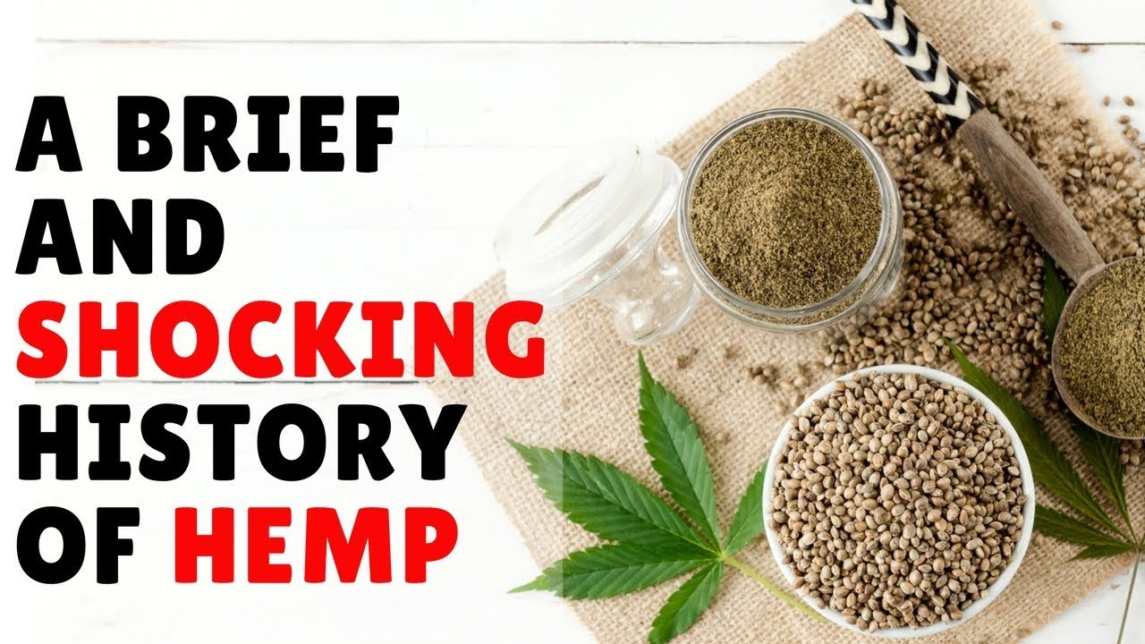 A Brief And Shocking History Of Hemp - YouTube