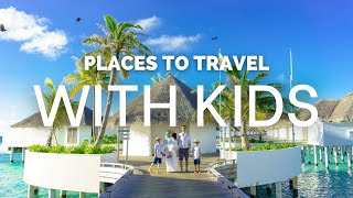 10 Best Family Vacation Destinations USA | Best Places to Travel With Kids in th